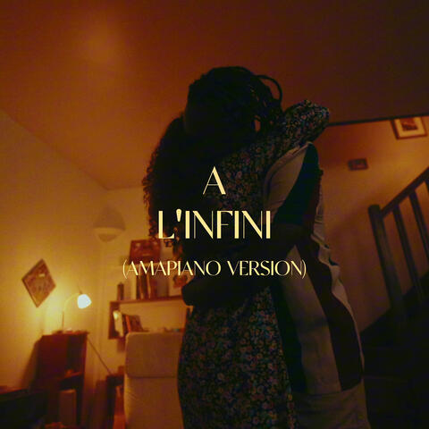 A l'infini (Amapiano Version)