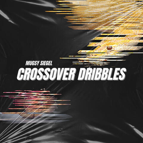 Crossover Dribbles