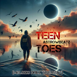 Teen Toes (Melodic Drill Type Beat)