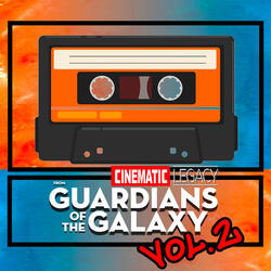 Guardians of the Frickin' galaxy (From Guardians of the Galaxy Vol. 2) [Cosmic Mix]