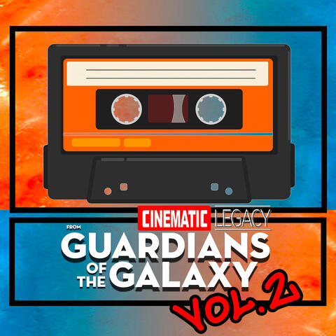 Guardians of the Galaxy, Vol. 2