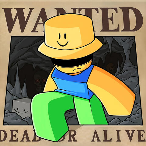 Wanted Dead or Alive