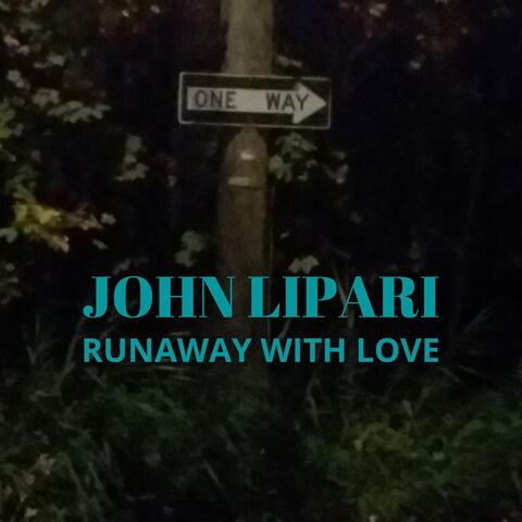 Runaway With Love