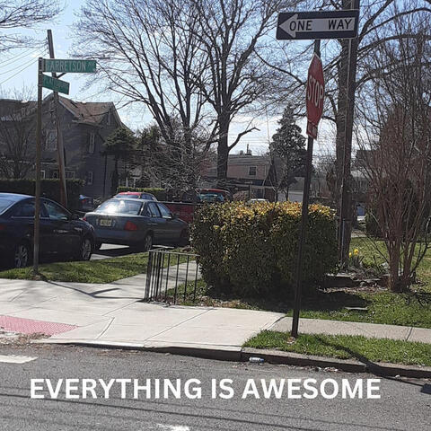 Everything Is Awesome