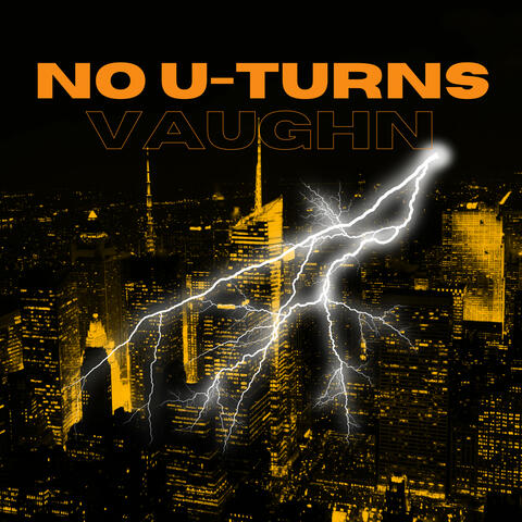 No U - Turns