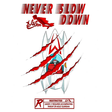 Never Slow Down