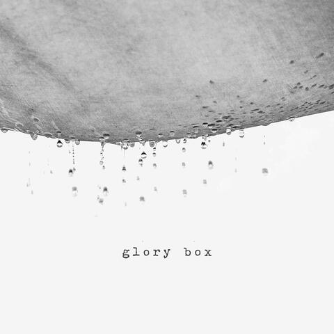 Glory Box
