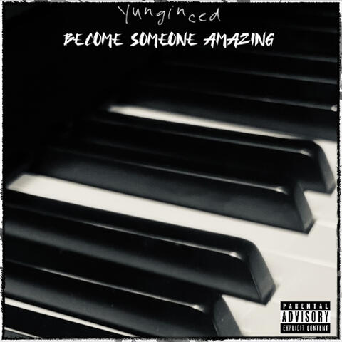 Become Someone Amazing
