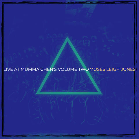 Live at Mumma Chen's, Vol. 2