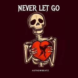 Never Let Go