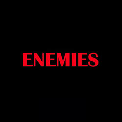 Enemies