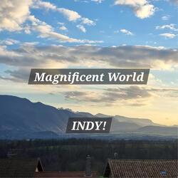 Magnificent World