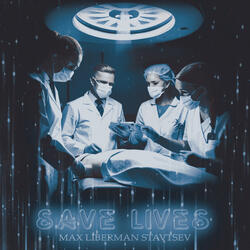 Save Lives