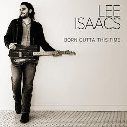 Born Outta This Time