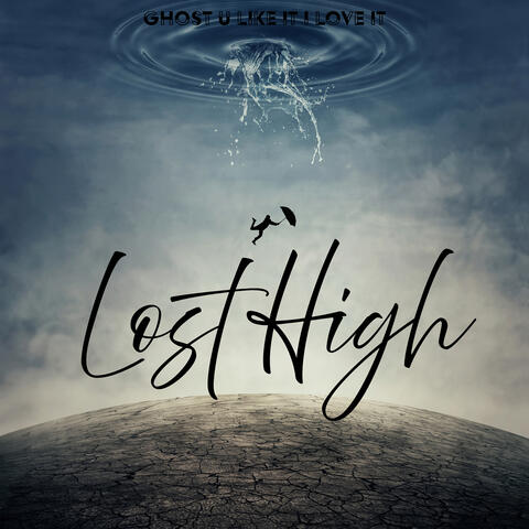 Lost High
