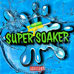 Super Soaker