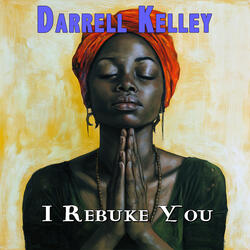I Rebuke You