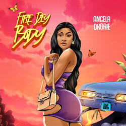 Fire Dey Body