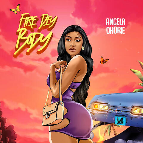 Fire Dey Body