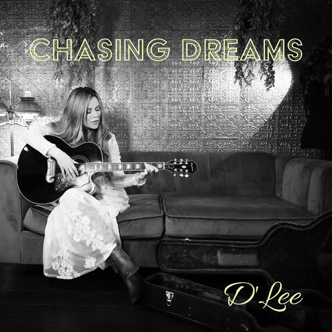 Chasing Dreams
