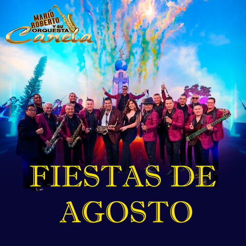 Fiestas De Agosto