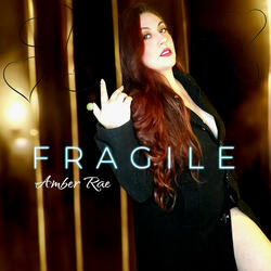 Fragile