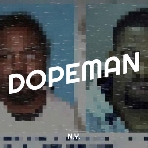 Dopeman