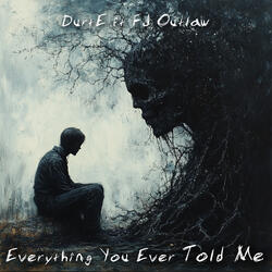 Everything You Ever Told Me