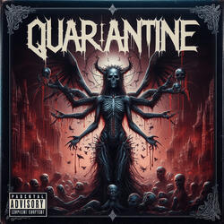Quarantine