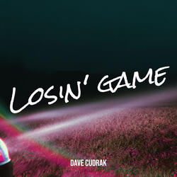 Losin' game