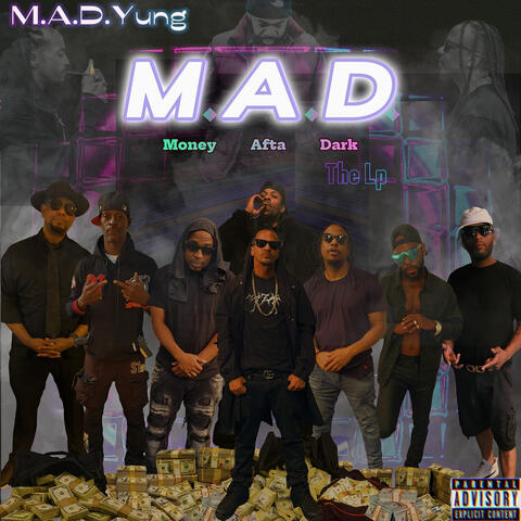M.a.D. (Money Afta Dark) [The Lp]