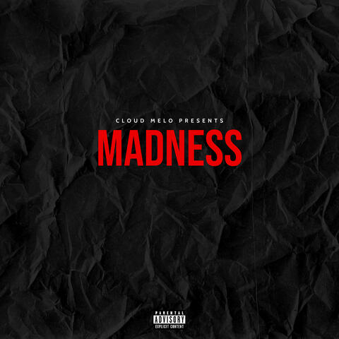 Madness