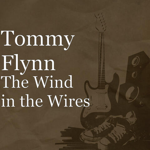 The Wind in the Wires