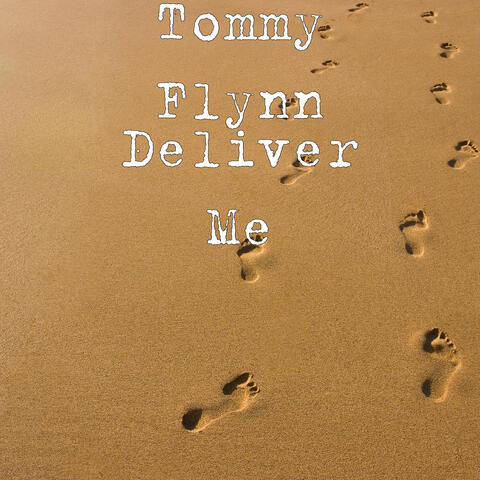 Deliver Me