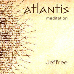 Atlantis Meditation