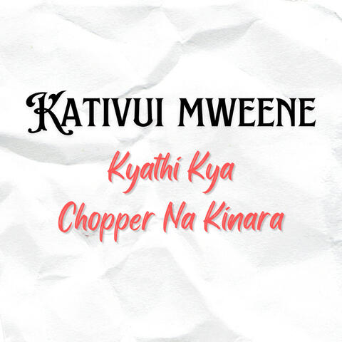 Kyathi Kya Chopper Na Kinara