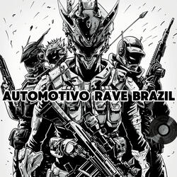 Automotivo Rave Brazil! (Slowed + Reverb)