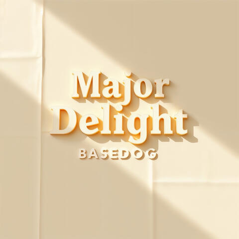 Major Delight