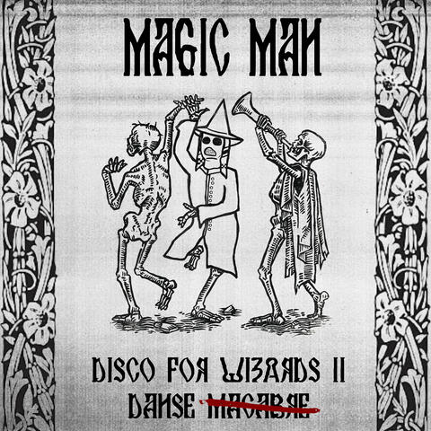 Disco for Wizards II Danse Macabre