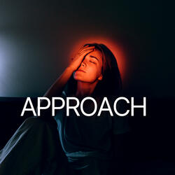 Approach