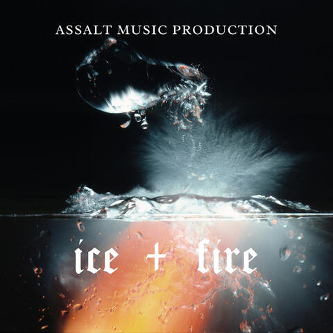 Ice + Fire