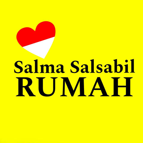 Salma Salsabil Rumah