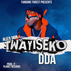 Twayiseko Dda