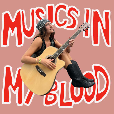 Musics in My Blood
