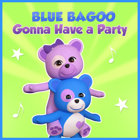 Gonna Have a Party