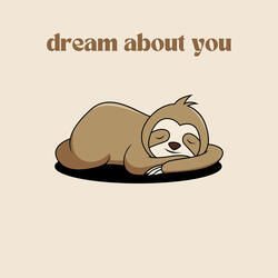 Dream About You