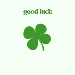 Good Luck