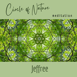 Circle of Nature Meditation