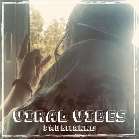 Viral Vibes
