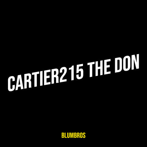 Cartier215 the Don